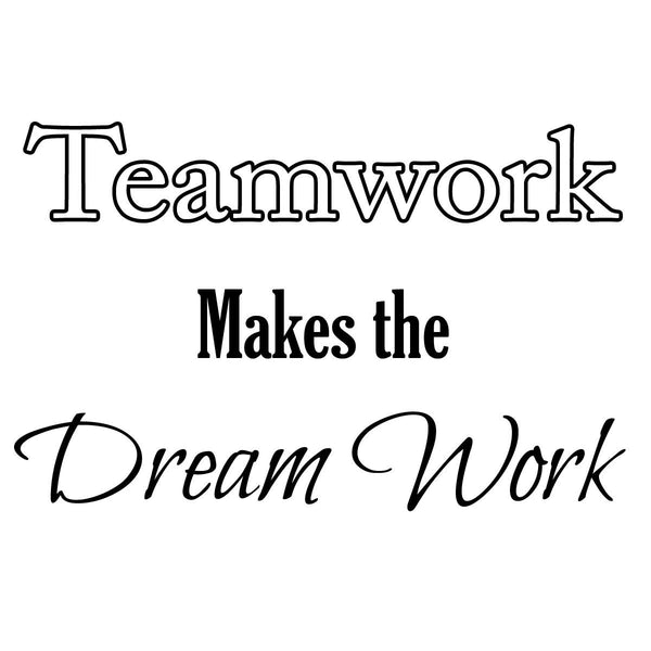 VWAQ Teamwork Makes The Dreamwork Quote Vinyl Decal Home and Office ...